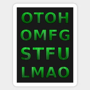 OTOH OMFG STFU LMAO Sticker